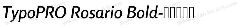 TypoPRO Rosario Bold字体转换